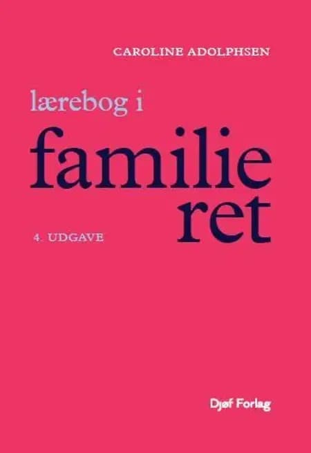 Lærebog i Familieret af Caroline Adolphsen