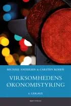 Virksomhedens økonomistyring af Carsten Rohde og Michael Andersen
