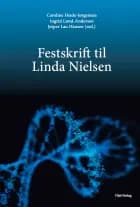 Festskrift til Linda Nielsen af Jesper Lau Hansen, Caroline Heide-Jørgensen og Ingrid Lund-Andersen