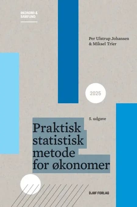 Praktisk statistisk metode for økonomer af Mikael Trier