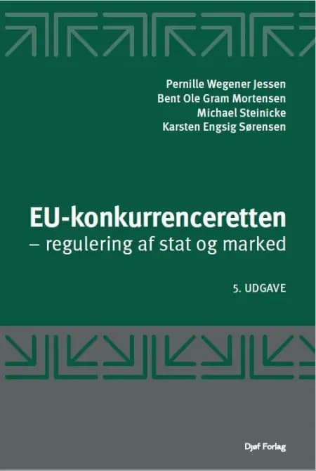 EU-konkurrenceretten af Bent Ole Gram Mortensen