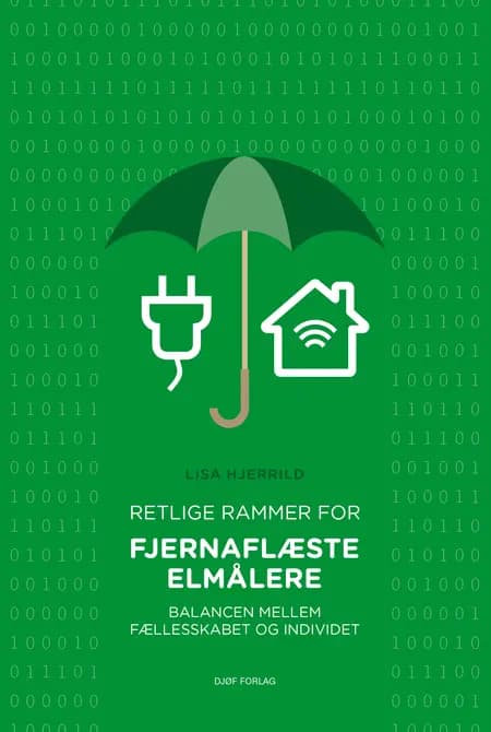 Retlige rammer for fjernaflæste elmålere af Lisa Hjerrild