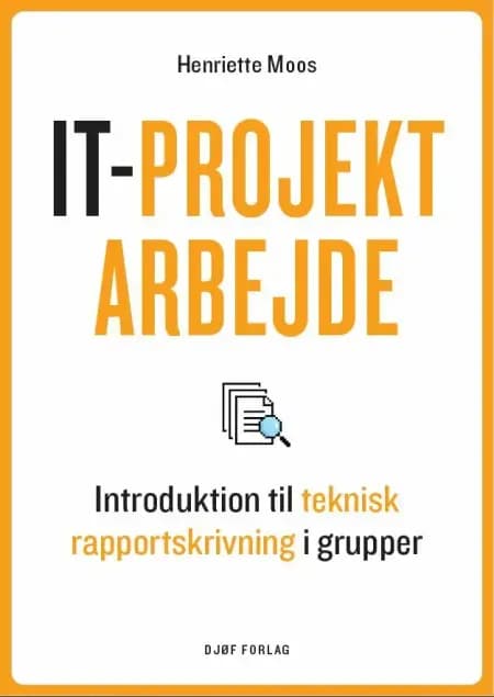 IT-projektarbejde af Henriette Moos