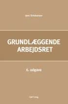 Grundlæggende arbejdsret af Jens Kristiansen