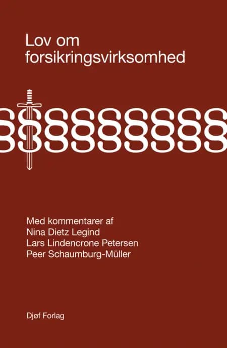 Lov om forsikringsvirksomhed med kommentarer af Nina Dietz Legind