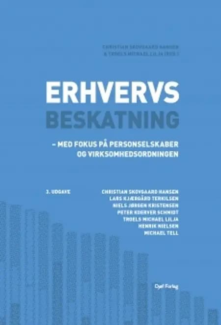 Erhvervsbeskatning - med fokus på personselskaber og virksomhedsordningen af Peter Koerver Schmidt