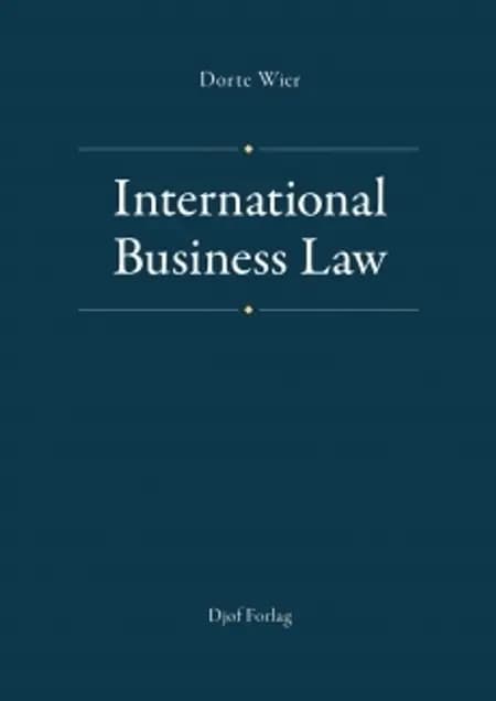 International Business Law af Dorte Wier