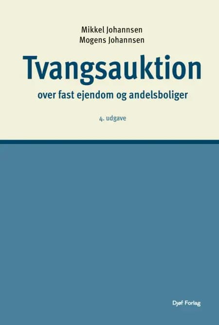 Tvangsauktion over fast ejendom og andelsboliger af Mogens Johannsen