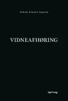 Vidneafhøring af Frederik Kromann Jespersen