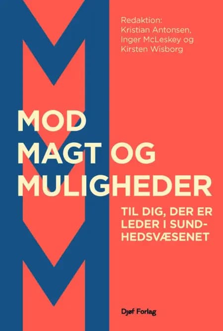 Mod, magt og muligheder af Kristian Antonsen