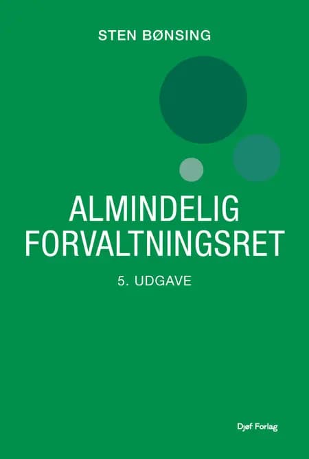 Almindelig forvaltningsret af Sten Bønsing