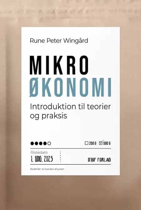 Mikroøkonomi af Rune Peter Wingård