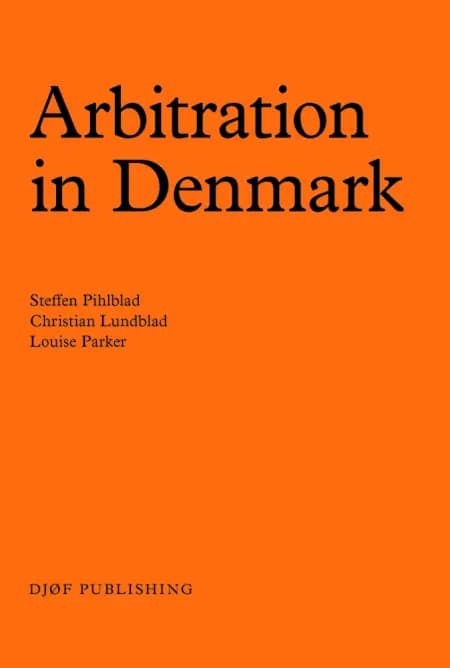 Arbitration in Denmark af Christian Lundblad