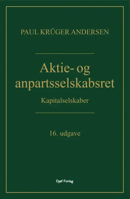 Aktie- og anpartsselskabsret af Paul Krüger Andersen