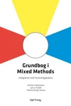 Grundbog i Mixed Methods af Morten Frederiksen, Jonas Toubøl og Hjalmer Bang Carlsen
