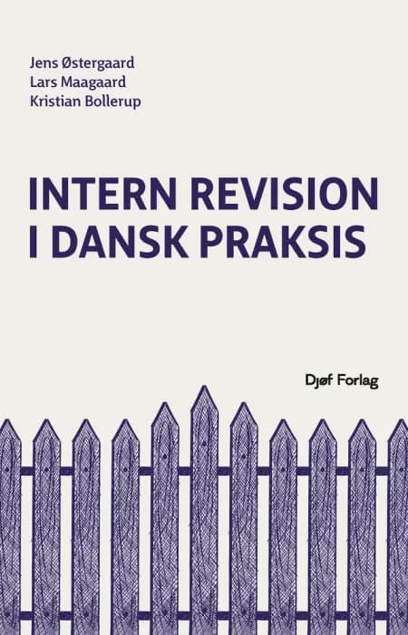 Intern revision i dansk praksis af Jens Østergaard