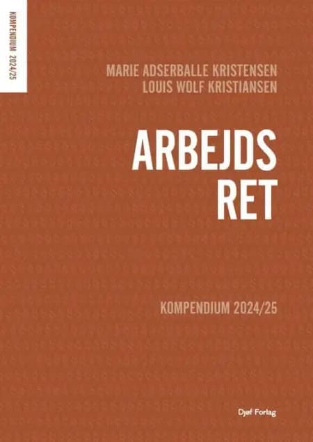 Kompendium i Arbejdsret af Louis Wolf Kristiansen