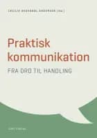 Praktisk kommunikation af Tina Reichstein og Birgitte Nygaard Alexandersen