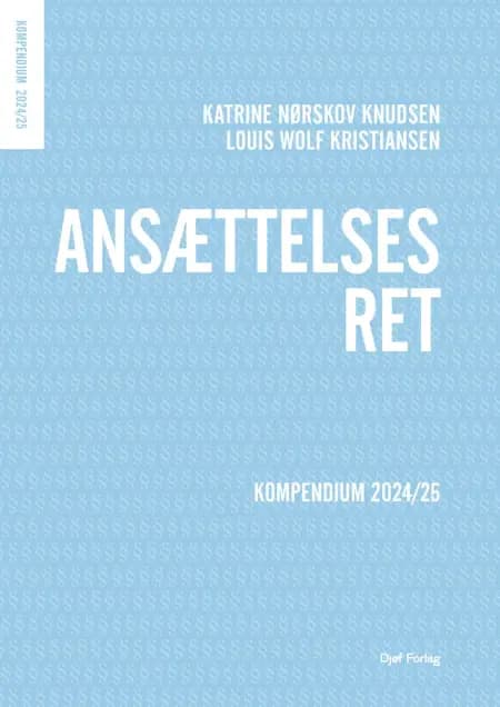 Kompendium i ansættelsesret af Katrine Nørskov Knudsen