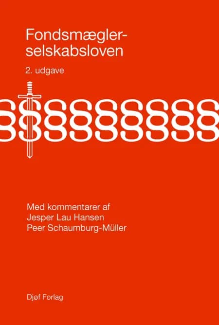 Fondsmæglerselskabsloven med kommentarer af Jesper Lau-Hansen