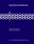 Kapitalmarkedsloven med kommentarer af Jesper Lau Hansen