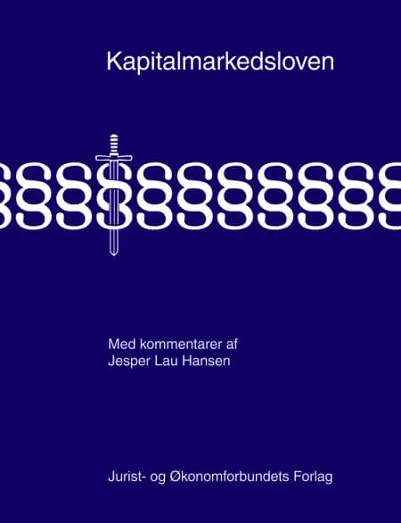 Kapitalmarkedsloven med kommentarer af Jesper Lau Hansen