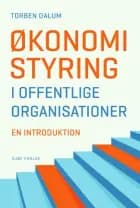 Økonomistyring i offentlige organisationer af Torben Dalum