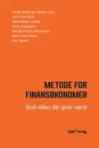 Metode for finansøkonomer af Amalie Klæstrup Nielsen (red.), Lars Brian Bach, Søren Møller Jensen, Søren Kreilgaard, Nikolaj Hübertz Mortensen, Søren Lund Norre og Finn Sander