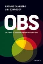 OBS af Rasmus Dahlberg og Siri Schrøder
