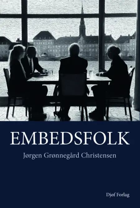 Embedsfolk af Jørgen Grønnegård Christensen