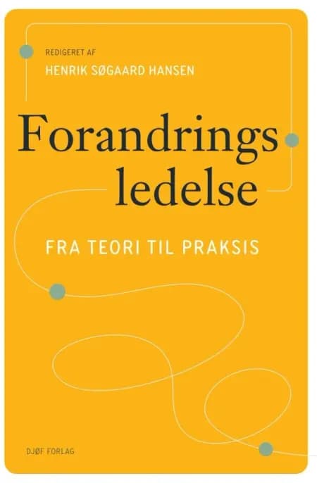 Forandringsledelse af Henrik Søgaard Hansen