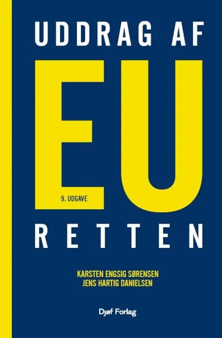 Uddrag af EU-Retten af Jens Hartig Danielsen