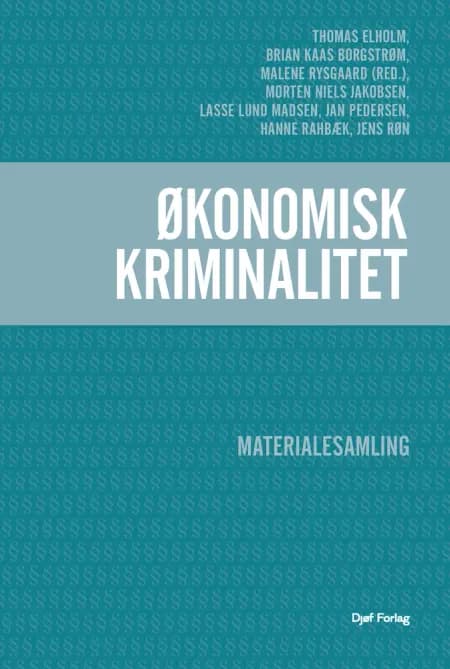 Økonomisk kriminalitet af Thomas Elholm
