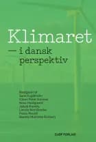 Klimaret af Sune Fugleholm, Claus Peter Hansen, Rass Holdgaard, Jakob Kamby, Linnea Nordlander, Paolo Perotti og Beatriz Martinez Romera (red.)