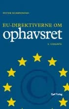EU-direktiverne om ophavsret af Peter Schønning