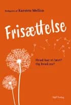 Frisættelse af Karsten Mellon