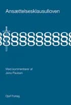 Ansættelsesklausulloven med kommentarer af Jens Paulsen