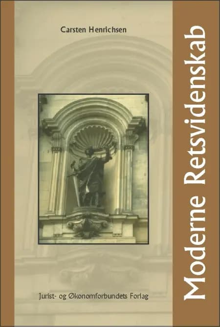 Moderne retsvidenskab af Carsten Henrichsen