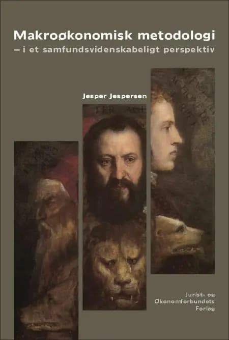 Makroøkonomisk metodologi af Jesper Jespersen