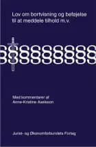 Lov om bortvisning og beføjelse til at meddele tilhold m.v. af Anne Kristine Axelsson