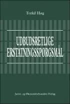 Udbudsretlige erstatningsspørgsmål af Torkil Høg