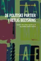 De politiske partier i retlig belysning af Jørgen Albæk Jørgensen