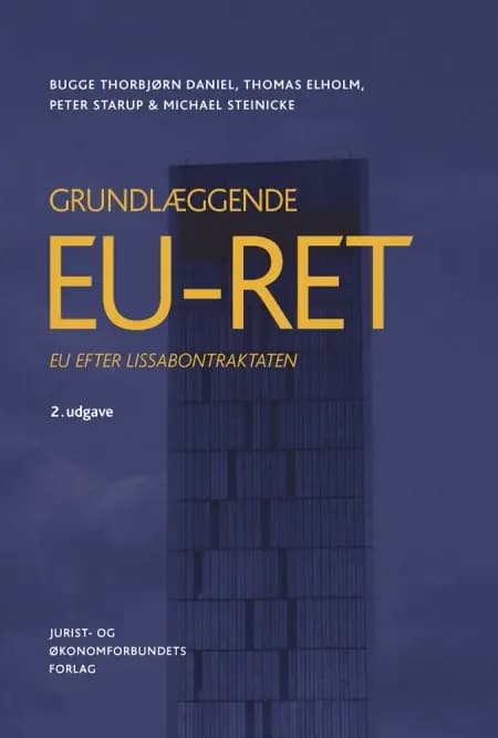 Grundlæggende EU-ret af Thomas Elholm