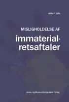 Misligholdelse af immaterialretsaftaler af Birgit Liin