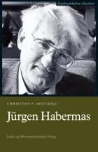 Jürgen Habermas af Christian F. Rostbøll