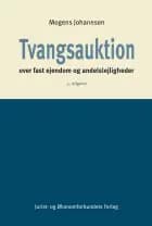 Tvangsauktion over fast ejendom og andelslejligheder af Mogens Johannsen