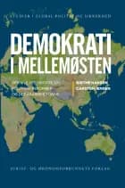 Demokrati i Mellemøsten af Birthe Hansen og Carsten Jensen