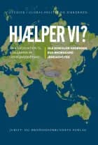 Hjælper vi? af Ole Winckler Andersen, Jens Kovsted og Eva Broegaard