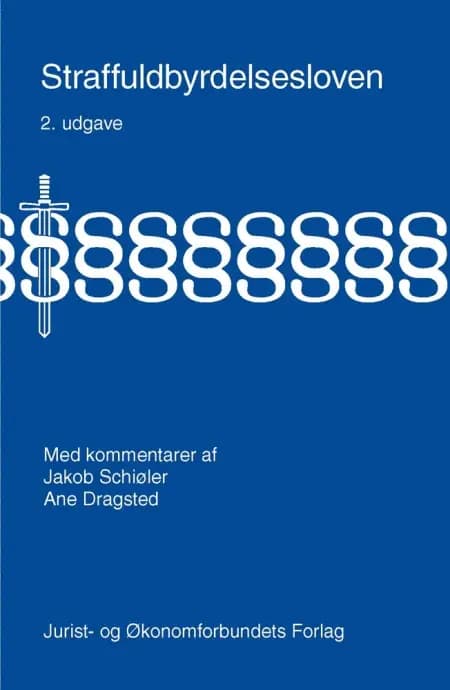 Straffuldbyrdelsesloven af Ane Dragsted