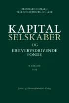 Kapitalselskaber og erhvervsdrivende fonde af Bernhard Gomard og Peer Schaumburg-Müller